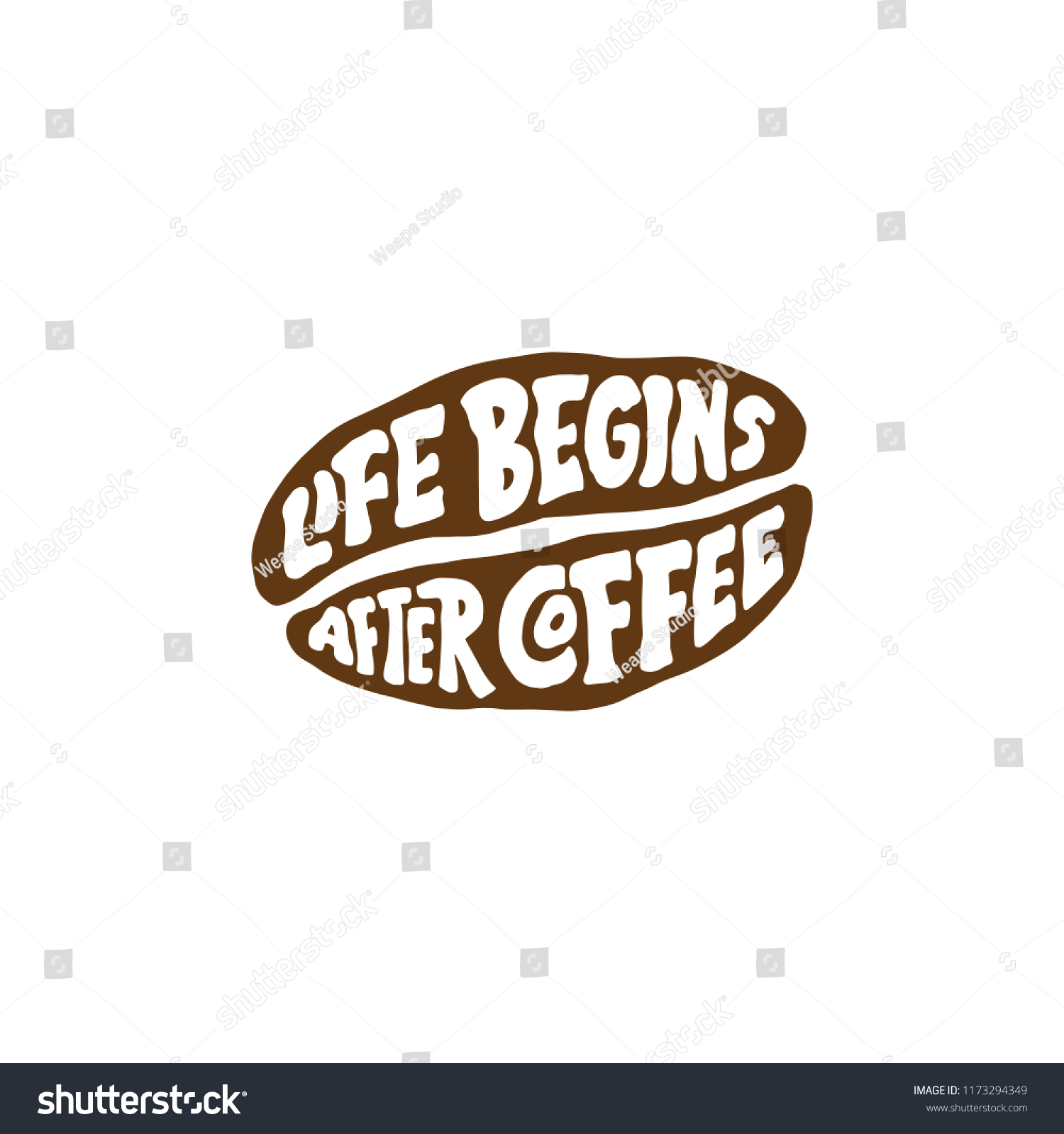 Typography Hand Lettering Coffee Quotes Life Stock Vector Royalty Free 1173294349 4339