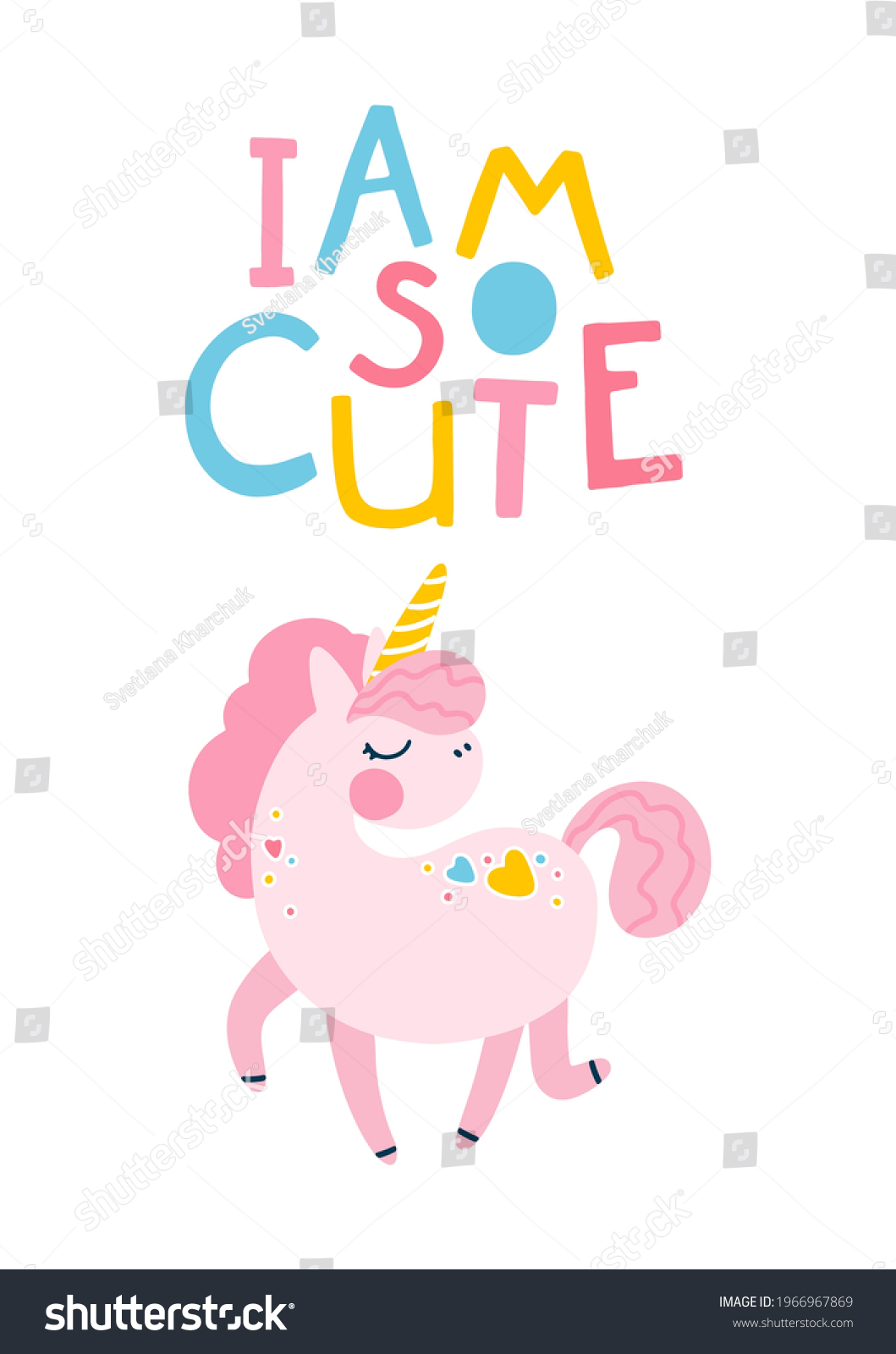 Unicorn Slogan Cute Letterring Motivational Phrase Stock Vector