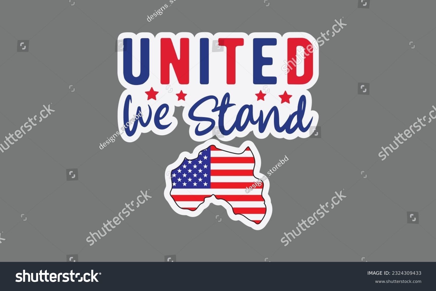 SVG of United we stand svg, 4th of July svg, Patriotic , Happy 4th Of July, America shirt , Fourth of July sticker, independence day usa memorial day typography tshirt design vector file svg