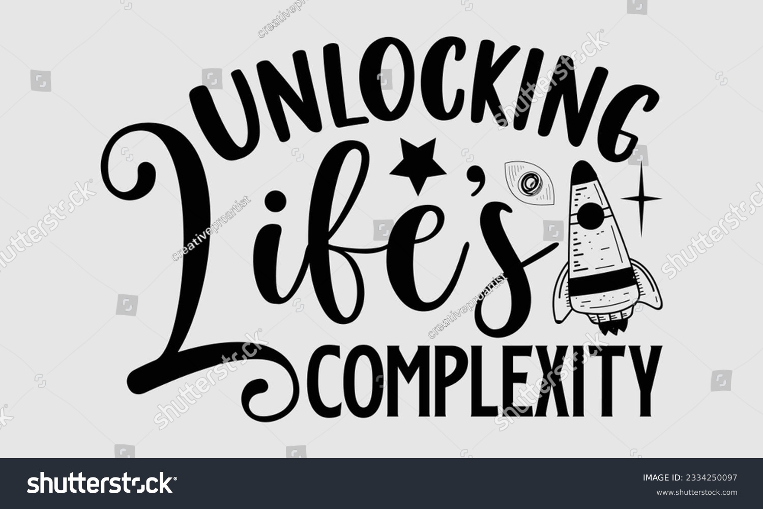 SVG of Unlocking Life's Complexity- Biologist t- shirt design, Hand written vector Illustration Template for prints on SVG and bags, posters, cards svg