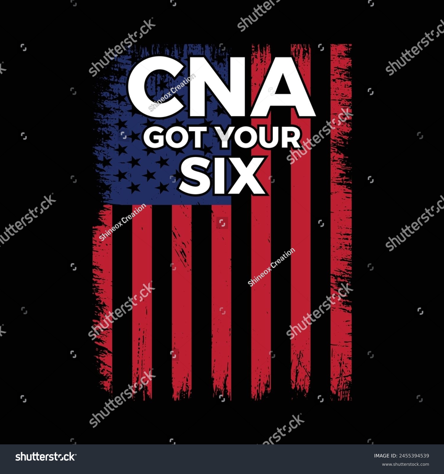 SVG of USA Flag CNA Got Your Six Typography T-Shirt Design Vector svg