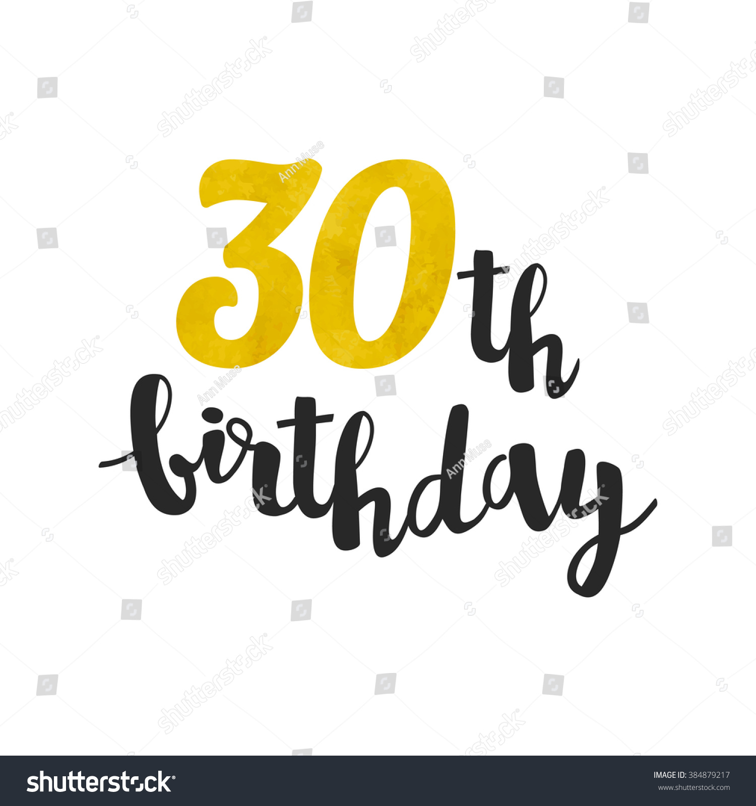 Vector Gold Foil 30th Birthday Calligraphy Stock Vector 384879217 ...