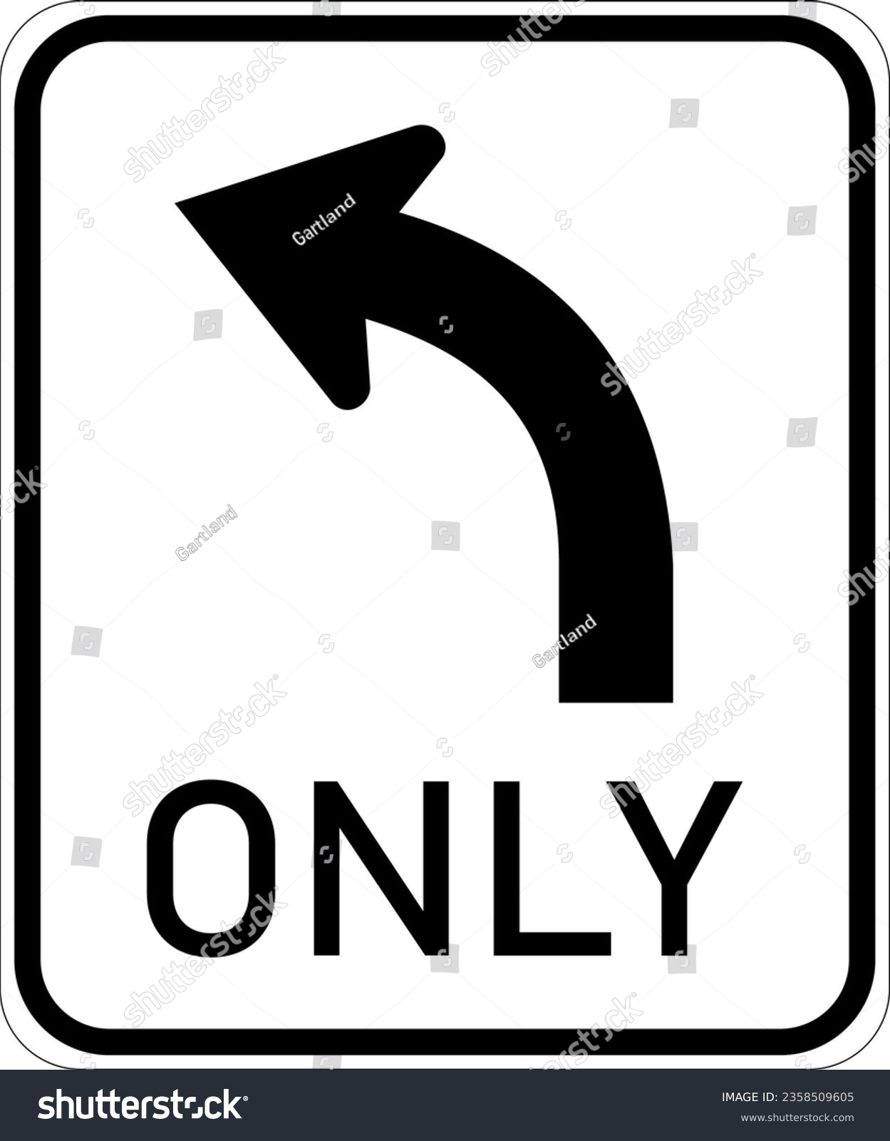 SVG of Vector graphic of a usa turn left only highway sign. It consists of the wording only, below an arrow bent to the left contained in a white rectangle svg