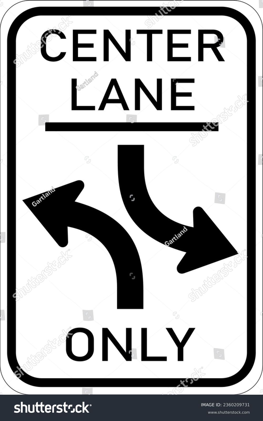 SVG of Vector graphic of a usa Two Way Left Turn, Only Center Lane highway sign. It consists of two curved arrows indicating traffic flow, plus the wording, Center Lane contained in a white rectangle svg