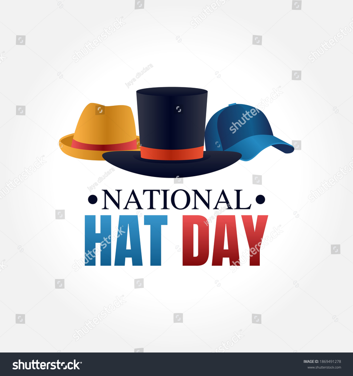 40,477 National hat day Images, Stock Photos & Vectors Shutterstock