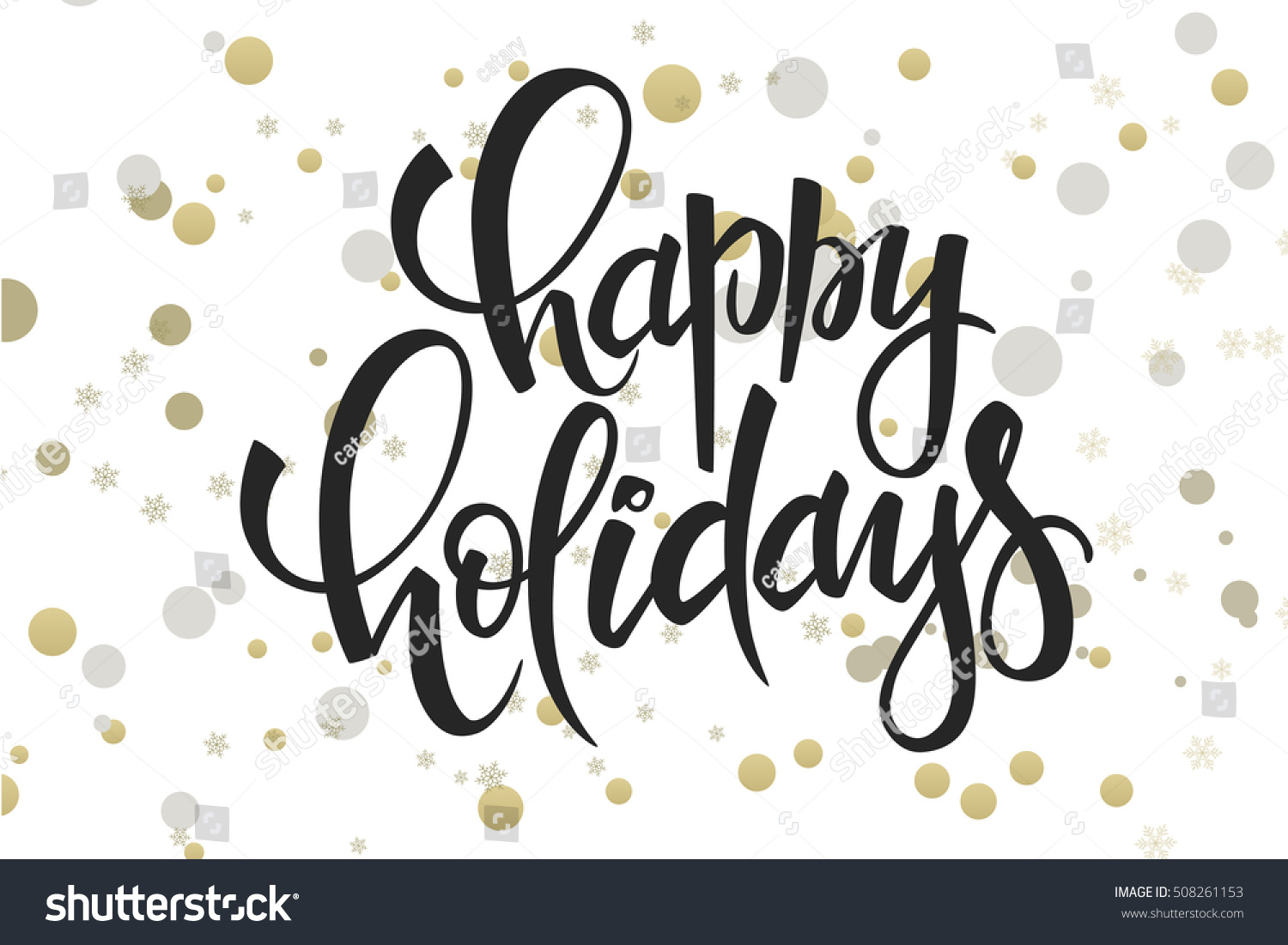 Vector Hand Lettering Christmas Greetings Text -Happy Holidays - With ...