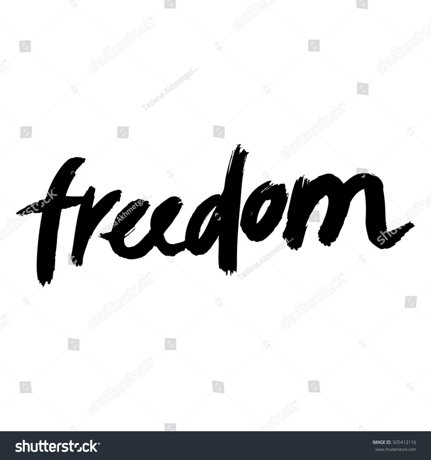 Vector Handpainted Ink Illustration Lettering Freedom Stock Vector Royalty Free 505412116