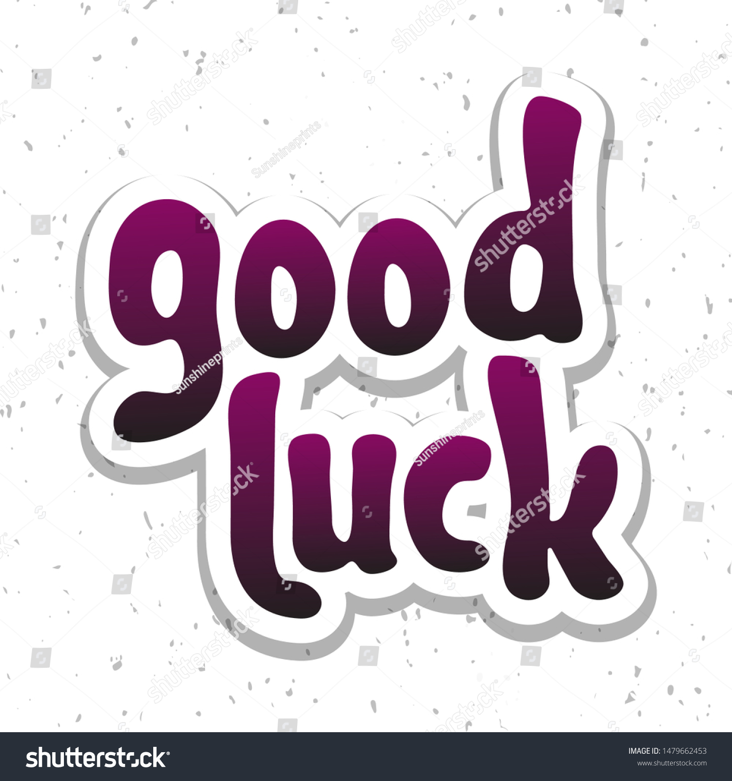 Vector Illustration Good Luck Lettering Quote Stock Vector Within Good Luck Banner Template