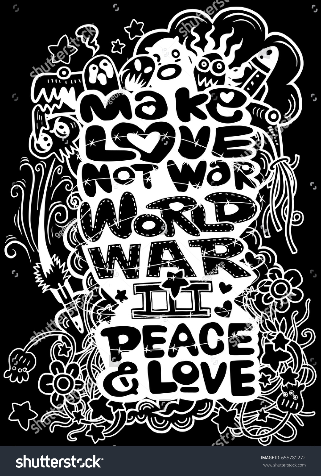 Vector illustration of doodle make love not war Inspirational quote Hand drawn vintage