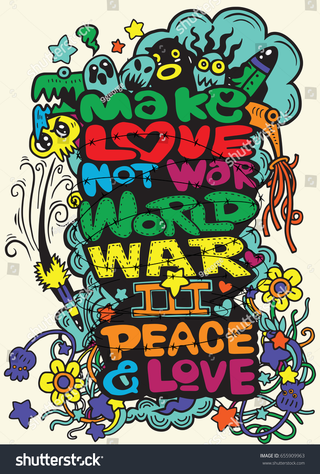 Vector illustration of doodle make love not war Inspirational quote Hand drawn vintage