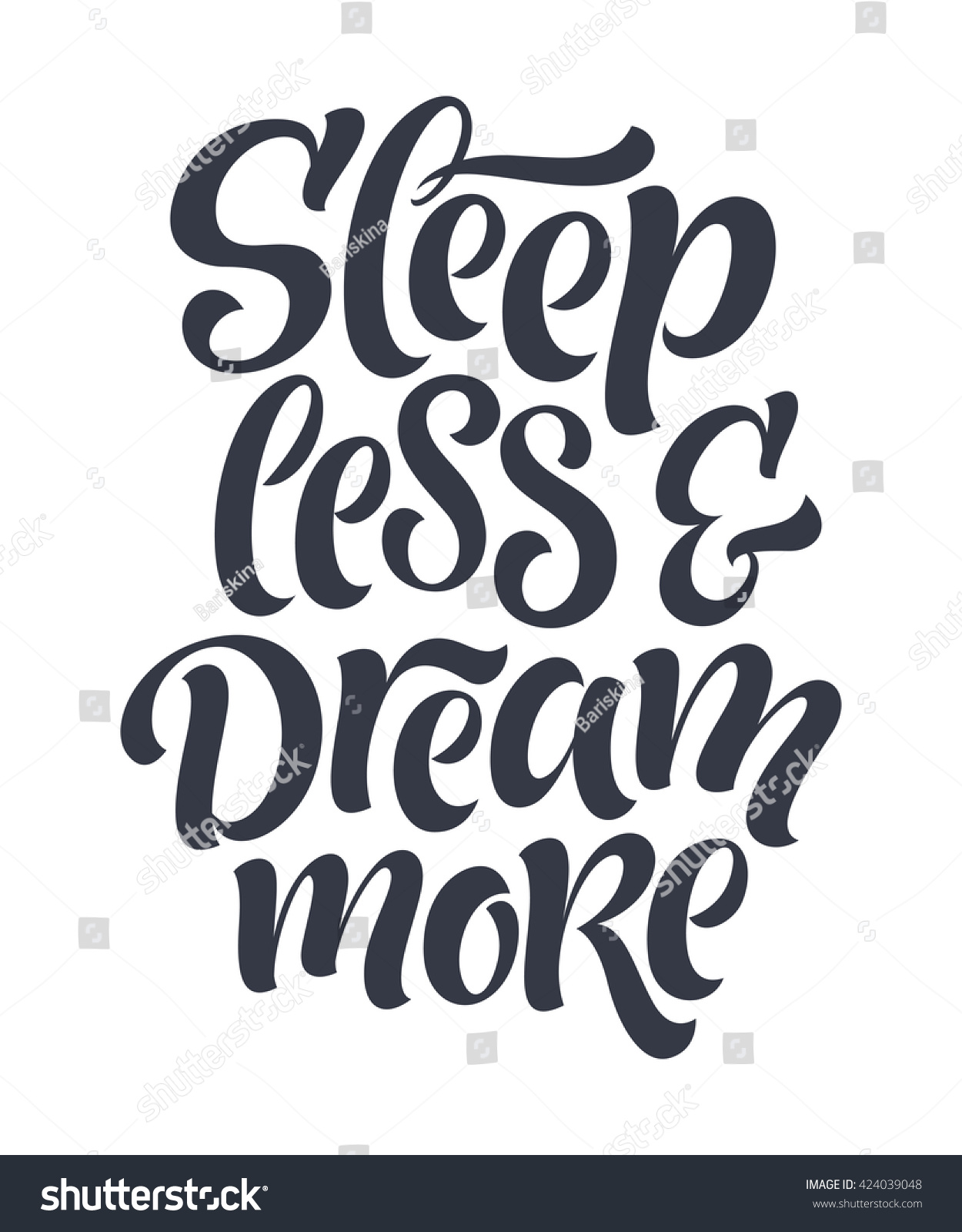 Vector Illustration Handdrawn Lettering Sleep Less Stock Vector ...