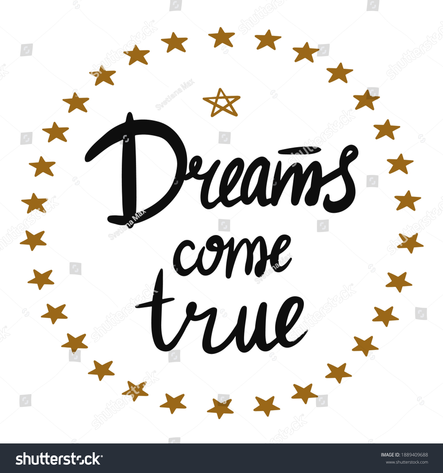 Vector Inscription Dreams Come True On Stock Vector (Royalty Free