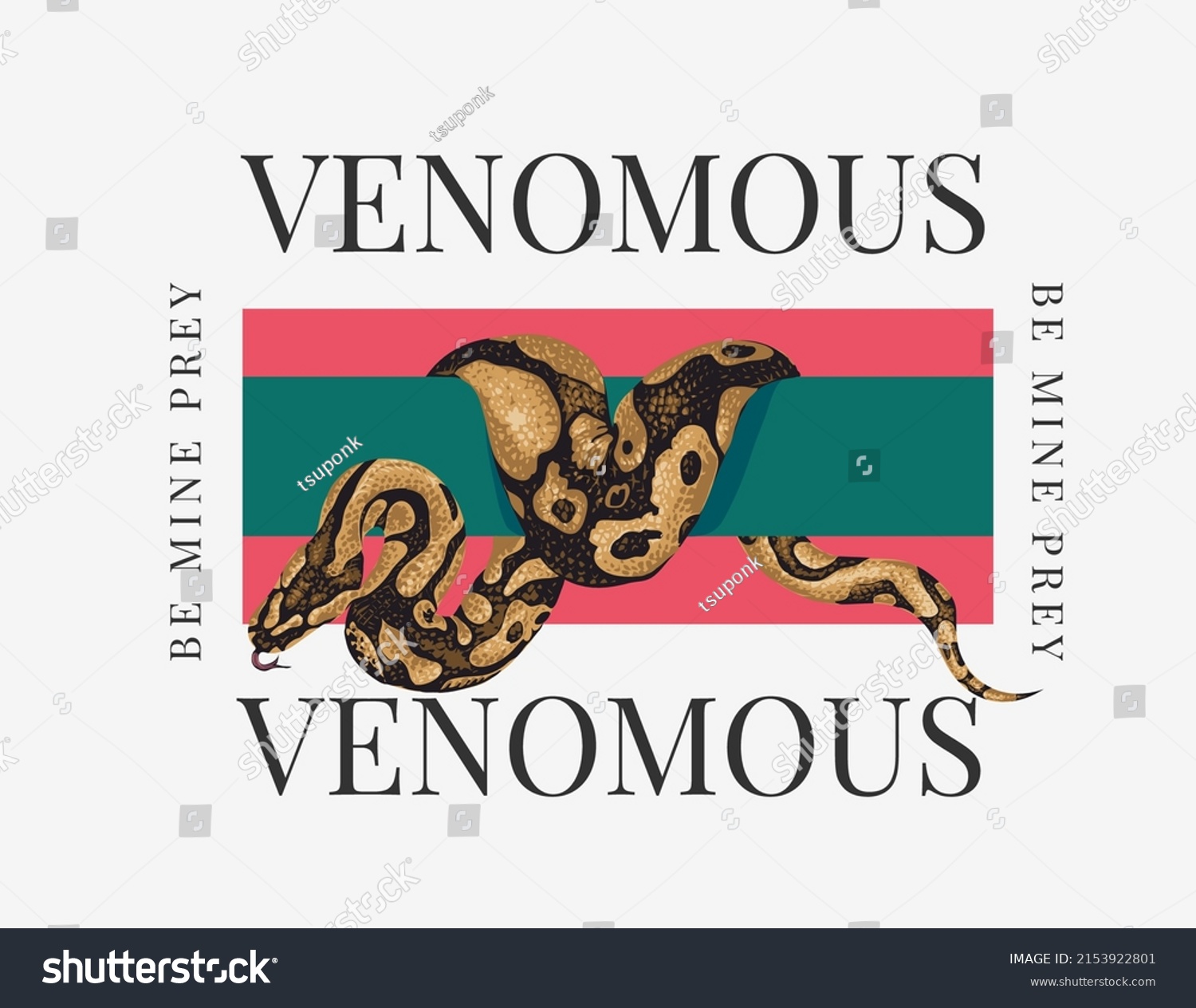 Venomous Slogan Python On Stripe Color Stock Vector Royalty Free