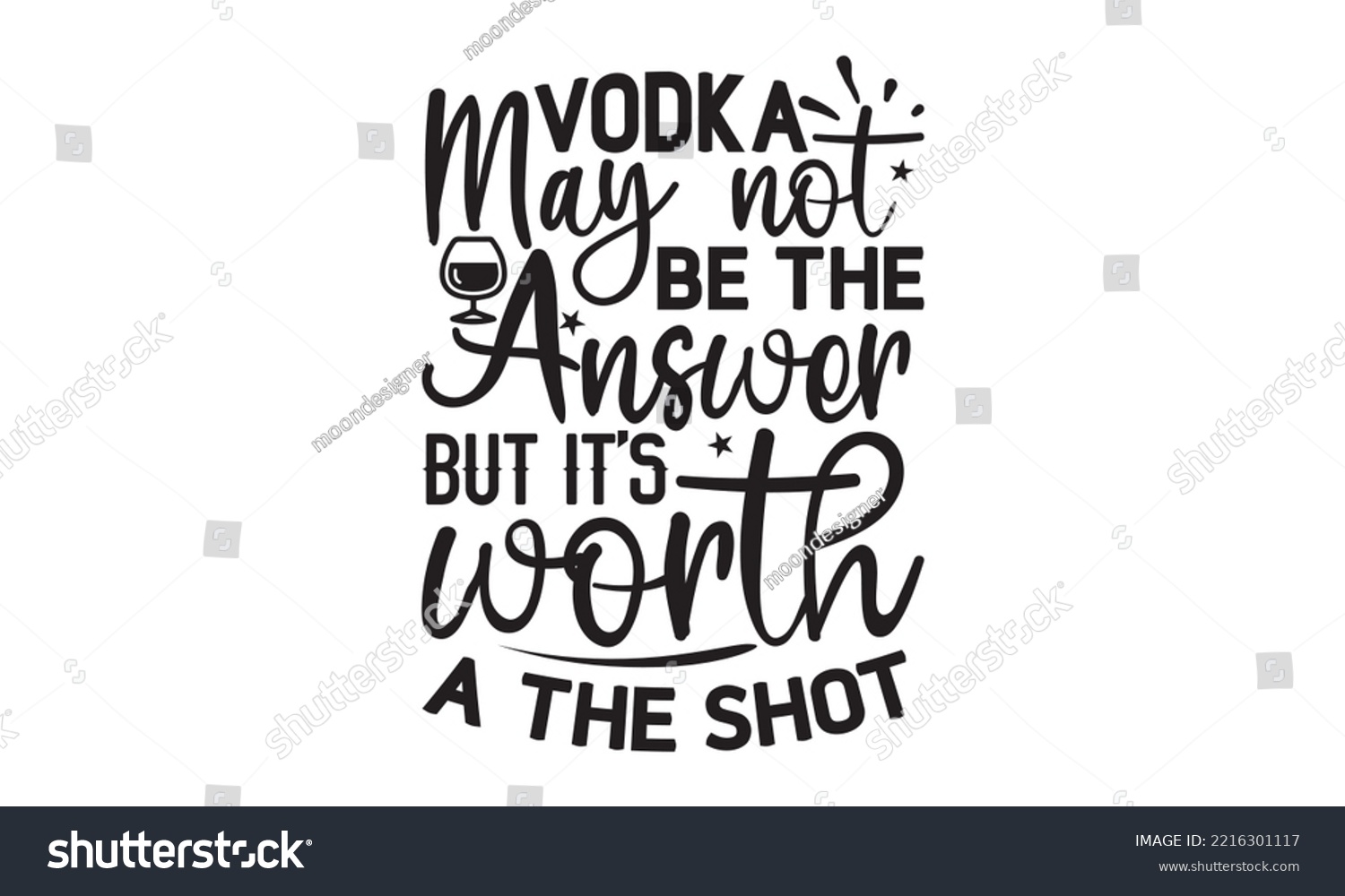 SVG of Vodka may not be the answer but it’s worth a the shot - Alcohol SVG T Shirt design, Girl Beer Design, Prost, Pretzels and Beer, Vector EPS Editable Files, Alcohol funny quotes, Oktoberfest Alcohol SVG svg