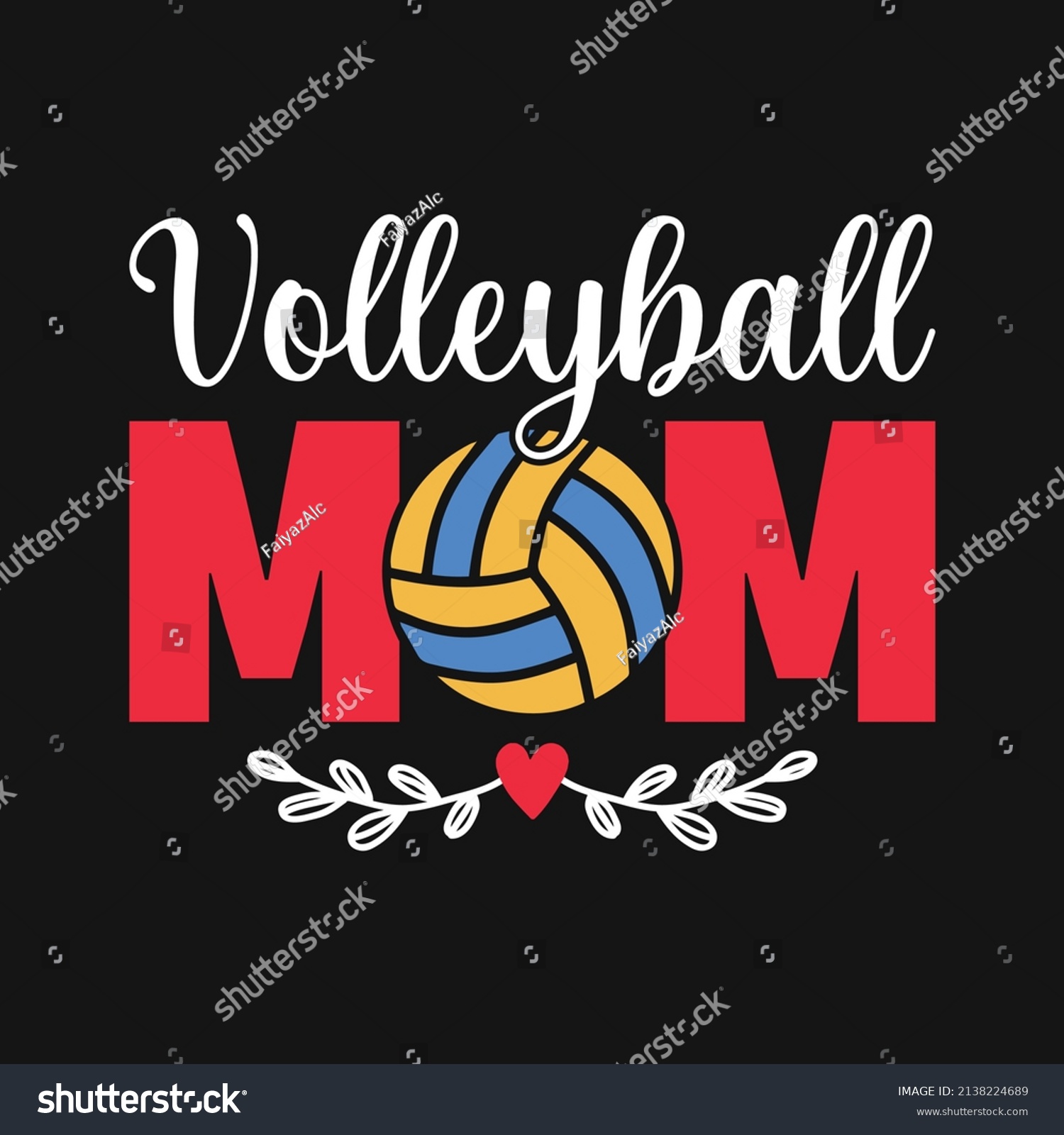 Volleyball Mom Mother Quotes Typographic T Stock Vector (Royalty Free ...