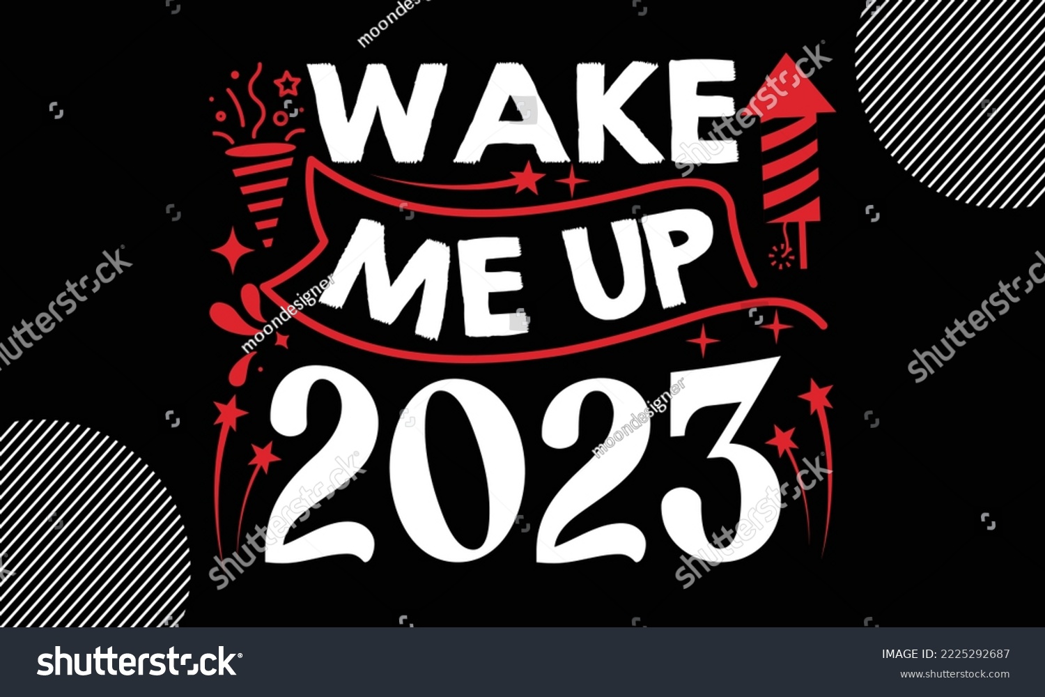 SVG of Wake me up 2023- Happy New Year t shirt Design, lettering vector illustration isolated on Black background, New Year Stickers Quotas, bag, cups, card, gift and other printing, SVG Files for Cutting svg