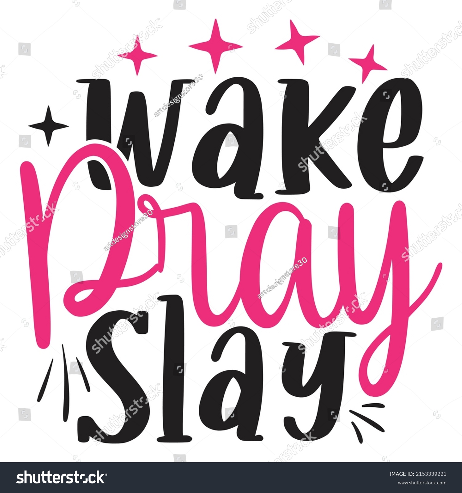 SVG of Wake Pray Slay - Mom-Mother's Day T-shirt And SVG Design, Vector File, can you download. svg