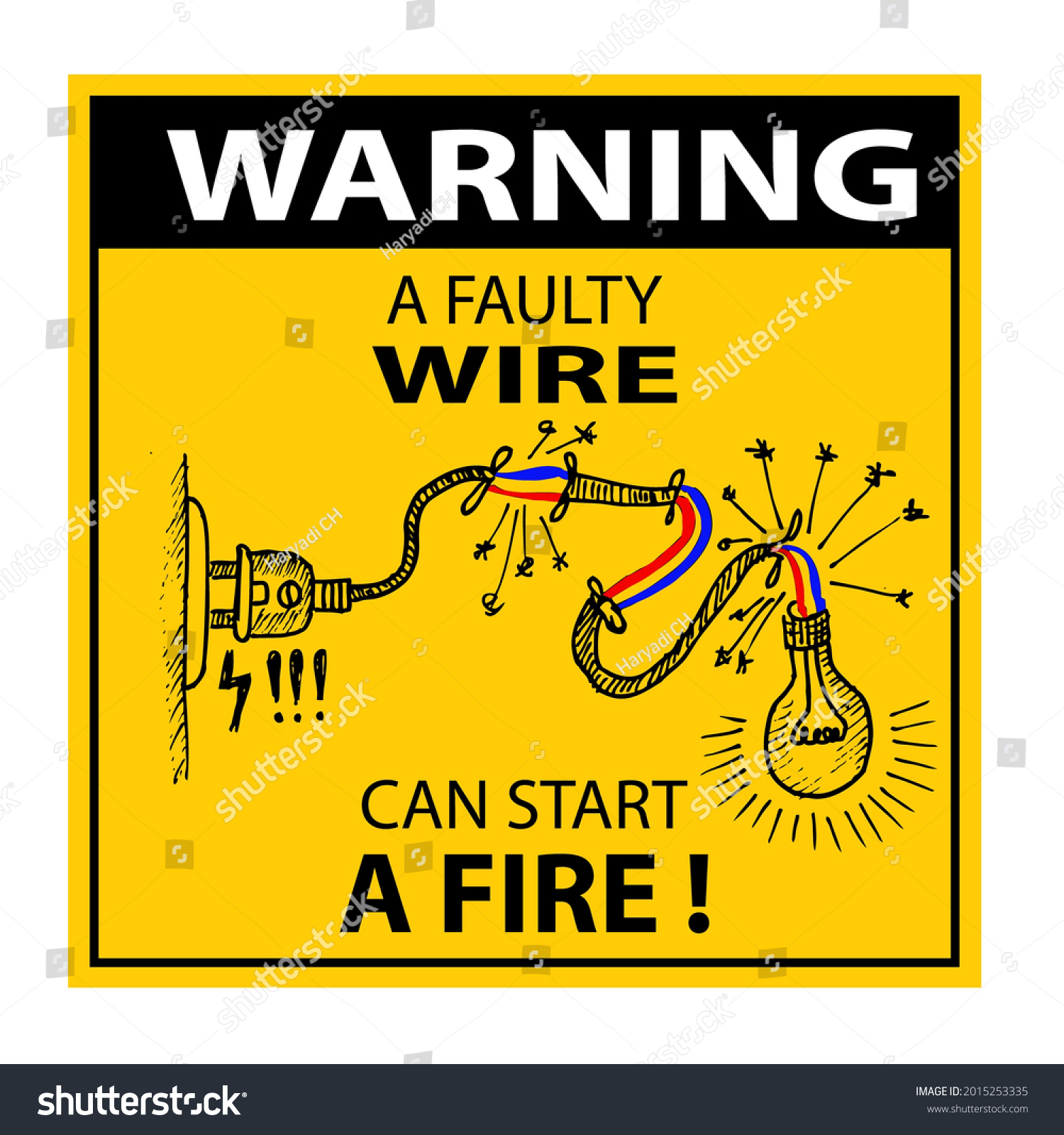 Warning Faulty Wire Can Start Fire Stock Vector (Royalty Free ...