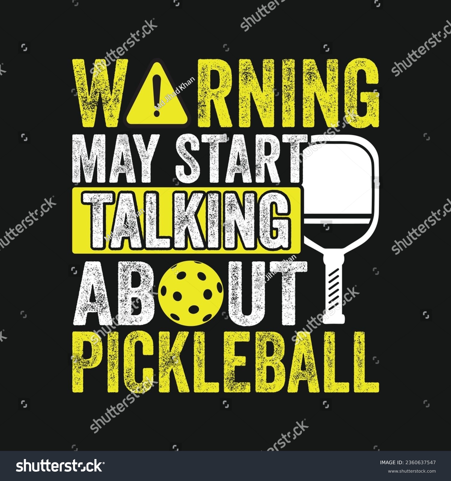 SVG of Warning May Start Talking About Pickleball. Pickball T-Shirt Design, Posters, Greeting Cards, Textiles, and Sticker Vector Illustration	
 svg