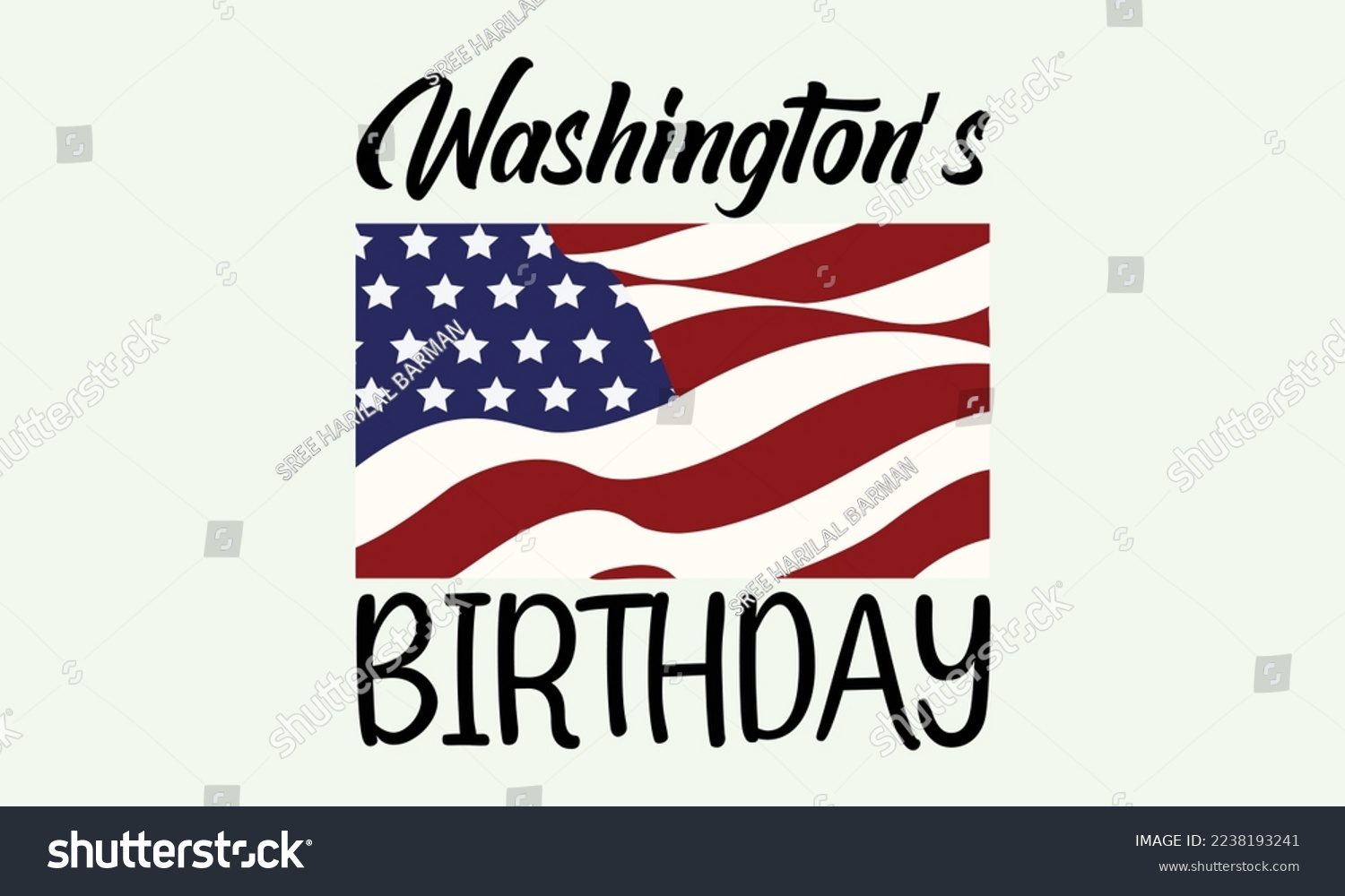 SVG of Washington’s birthday - President's day T-shirt Design, File Sports SVG Design, Sports typography t-shirt design, For stickers, Templet, mugs, etc. for Cutting, cards, and flyers. svg