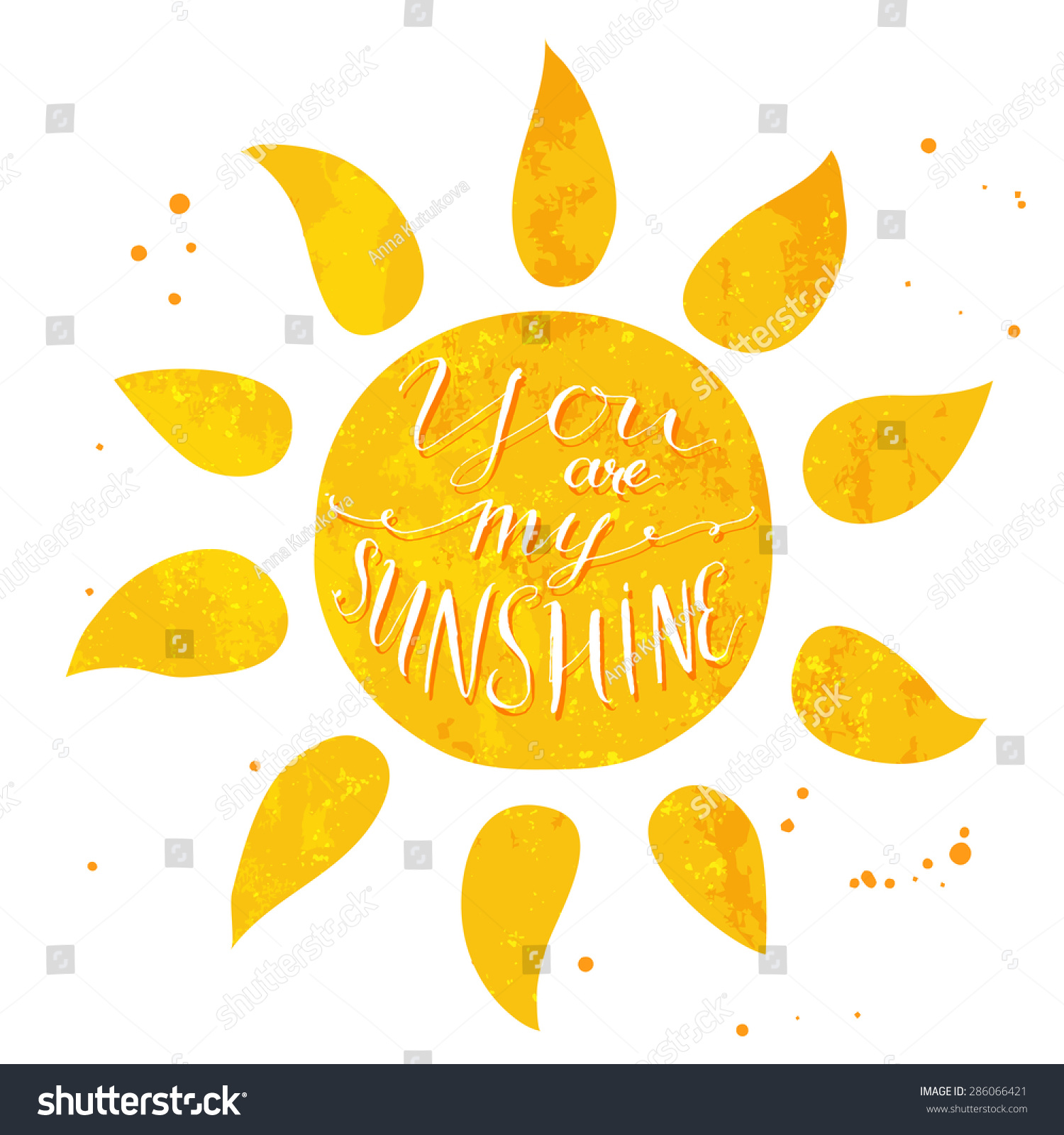 Watercolor Sun With Text You Are My Sunshine. Vector Romantic Card ...