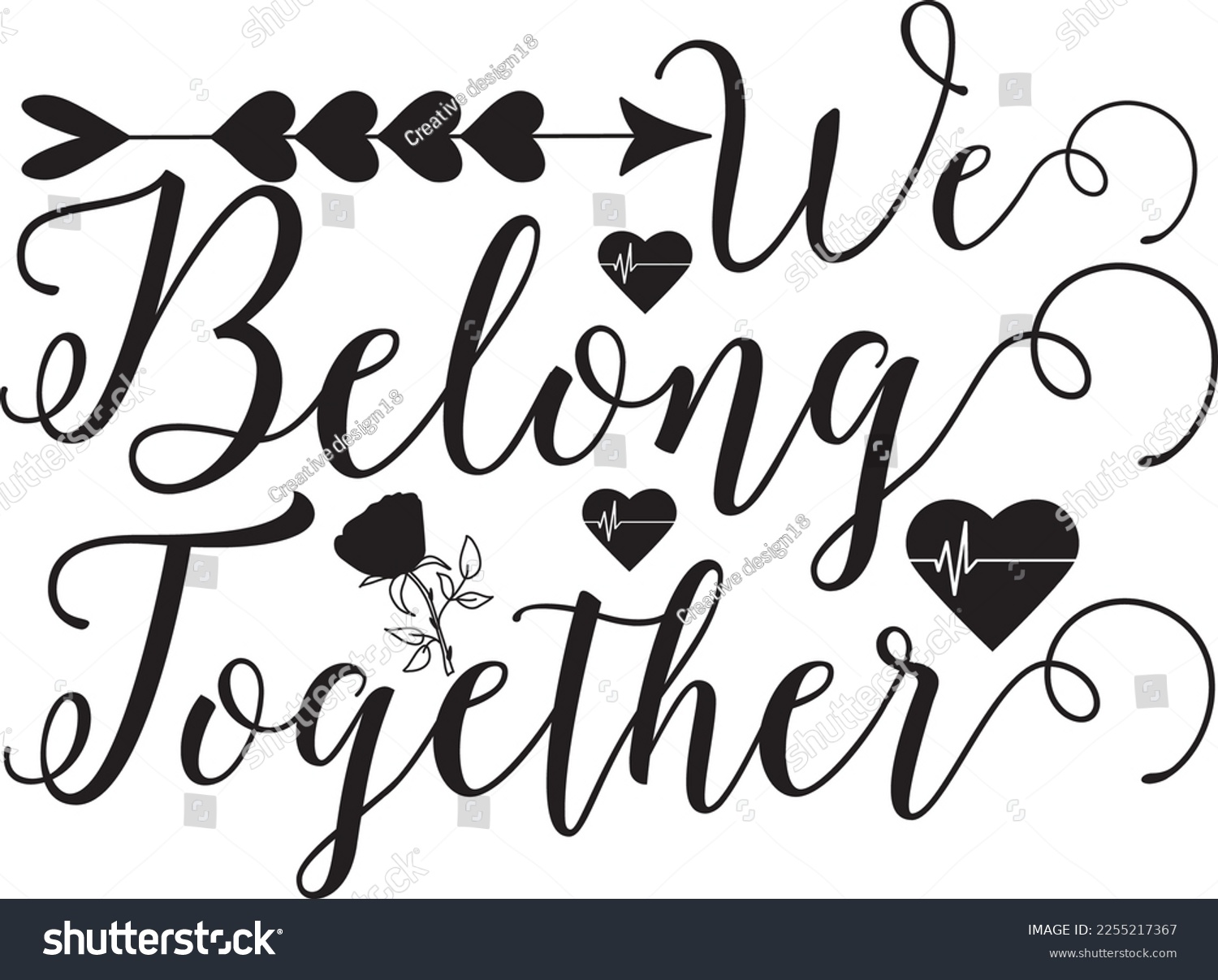 SVG of We belong together SVG design svg