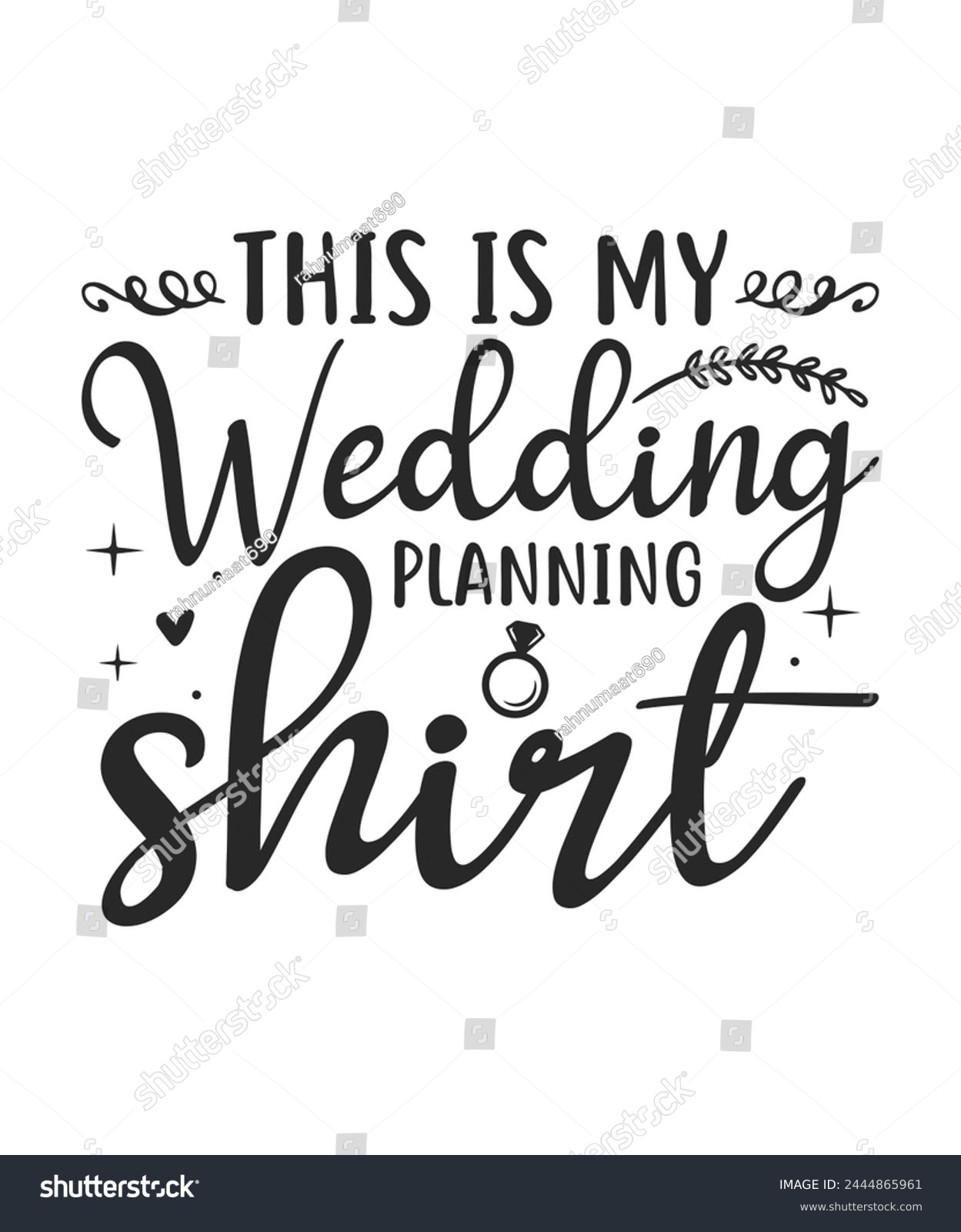 SVG of Wedding planning shirt bride groom design svg