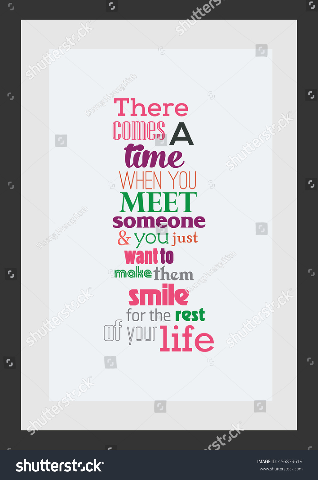 Wedding quote Romantic quote There es a time when you meet someone and you