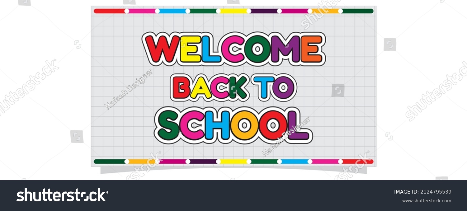 Welcome Back School Vector Illustration Banner Stock Vector (royalty 