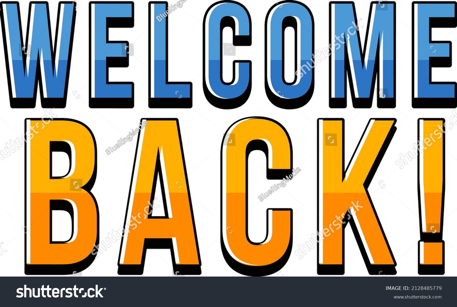 Welcome Back Typography Design Illustration Stock Vector (Royalty Free ...