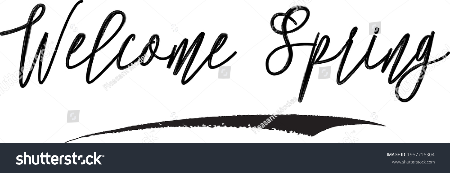 Welcome Spring Hand Written Cursive Typography Stock Vector (Royalty ...