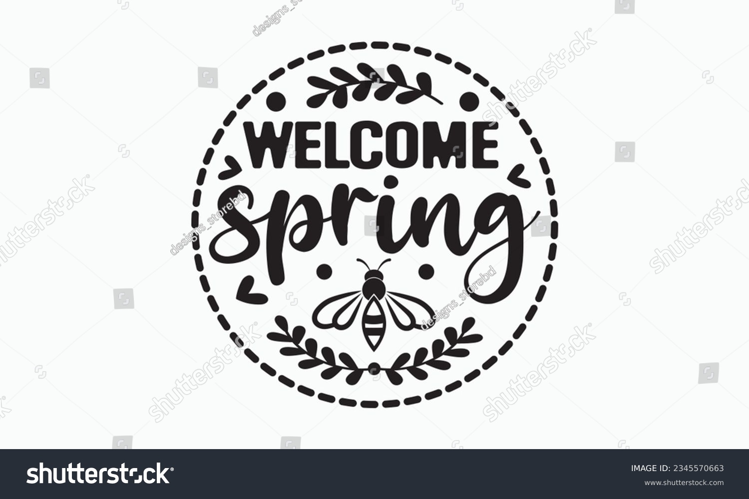 SVG of Welcome spring svg, Hello Spring Svg, Farmhouse Sign, Spring Quotes t shirt design bundle, Spring Flowers svg bundle, Cut File Cricut, Hand-Lettered Quotes, Silhouette, vector, t shirt, Easter Svg svg