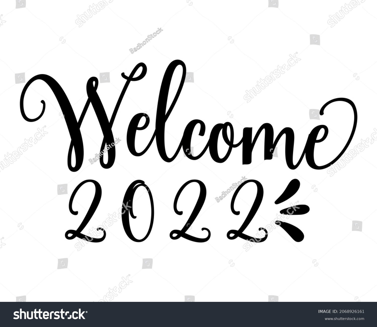 SVG of Welcome 2022 SVG Design 2 | Happy New Year SVG Cut File for Cutting | New year concept, lettering vector illustration isolated on white background. svg