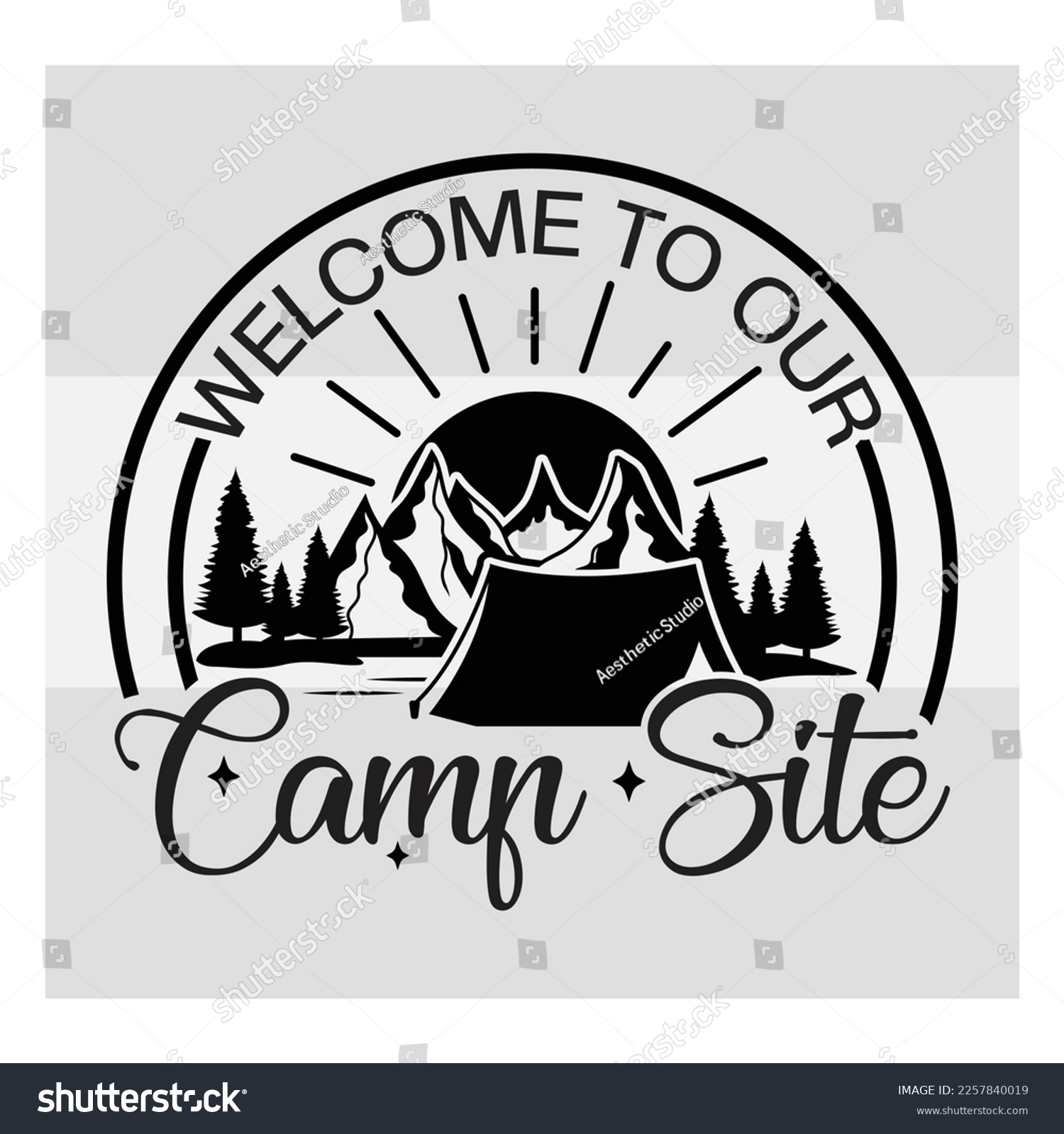 SVG of Welcome To Our Camp Site, Welcome Camping Svg, Camper, Adventure, Camp Life, Camping Svg, Typography, Camping Quotes, Funny Camping, T-shirt Design, SVG, EPS svg