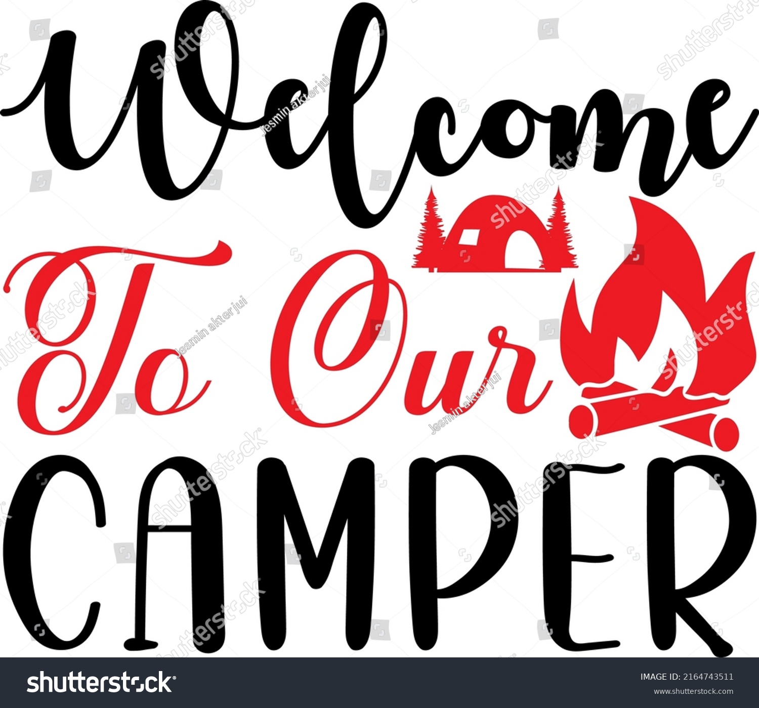 SVG of Welcome to our camper. - Camping SVG graphics design svg