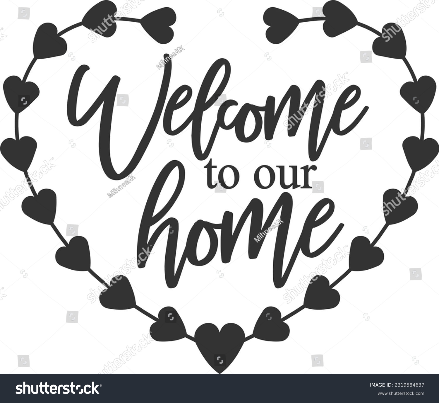 SVG of Welcome To Our Home - Cool Doormat svg