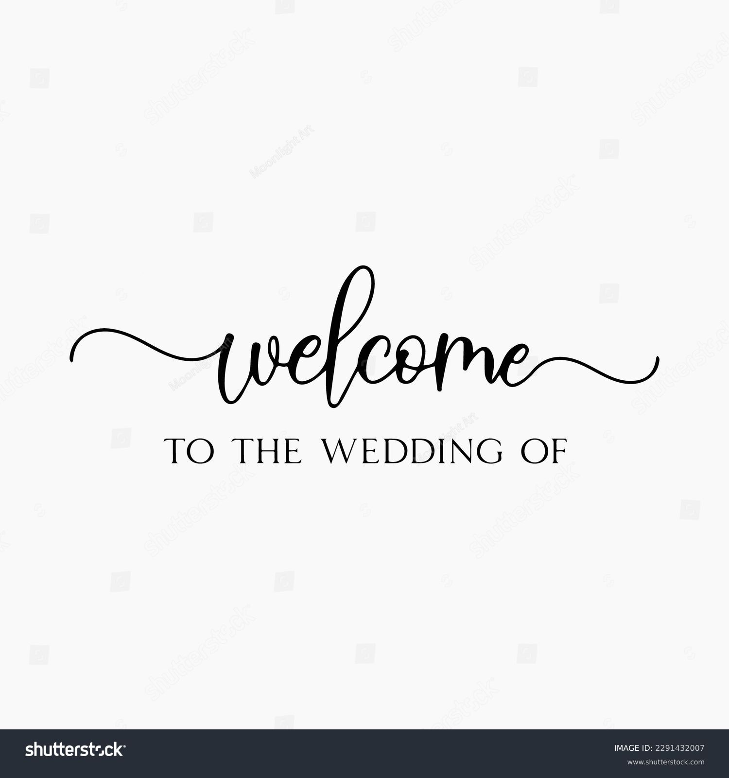 SVG of Welcome To Our Wedding Sign svg, Wedding Welcome Sign svg, Personalized Wedding Sign, Wedding Svg, Cutting file, Silhouette Cameo Cricut svg svg