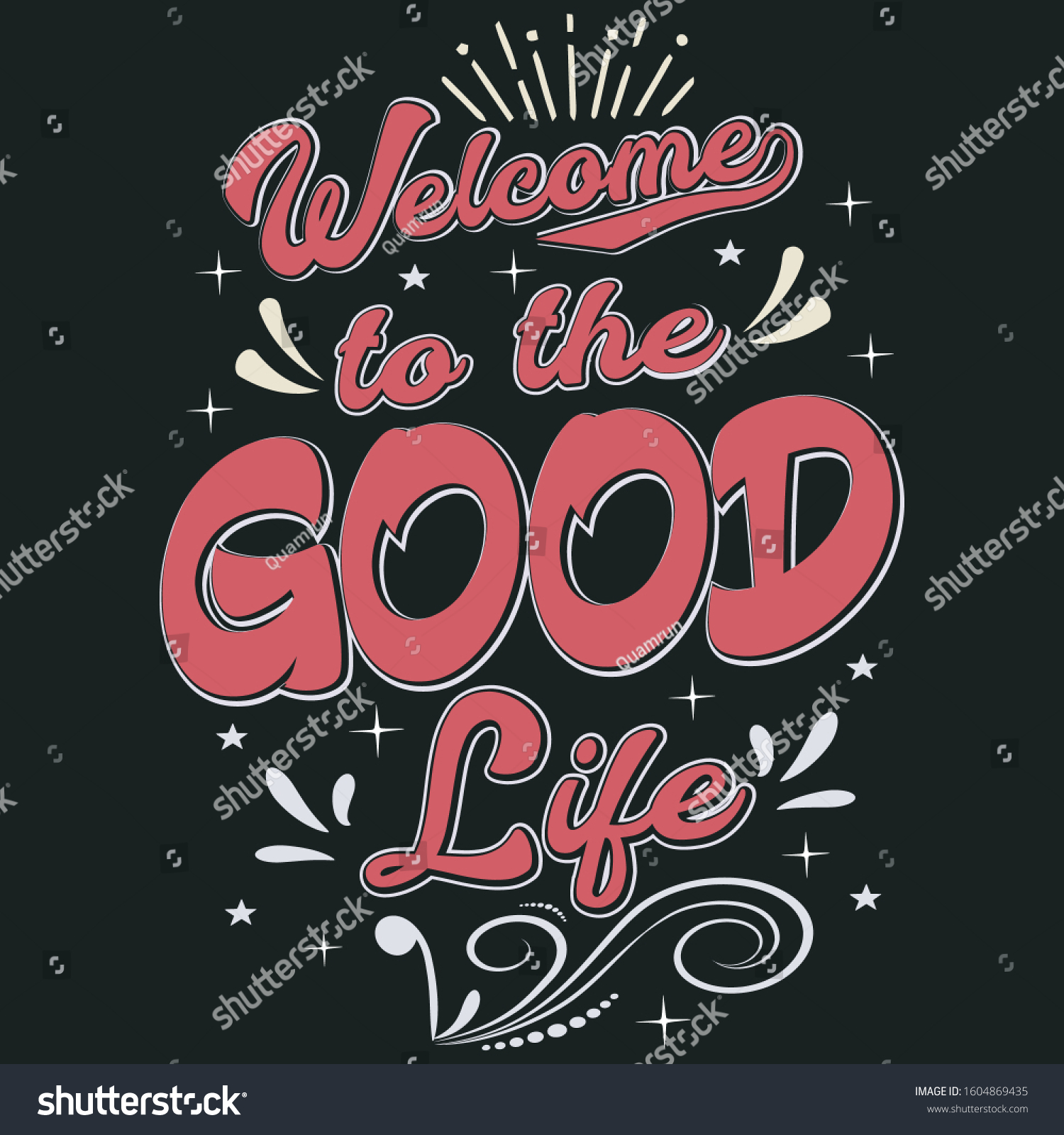 Welcome Good Life Typography Tshirt Design Stock Vector (royalty Free 