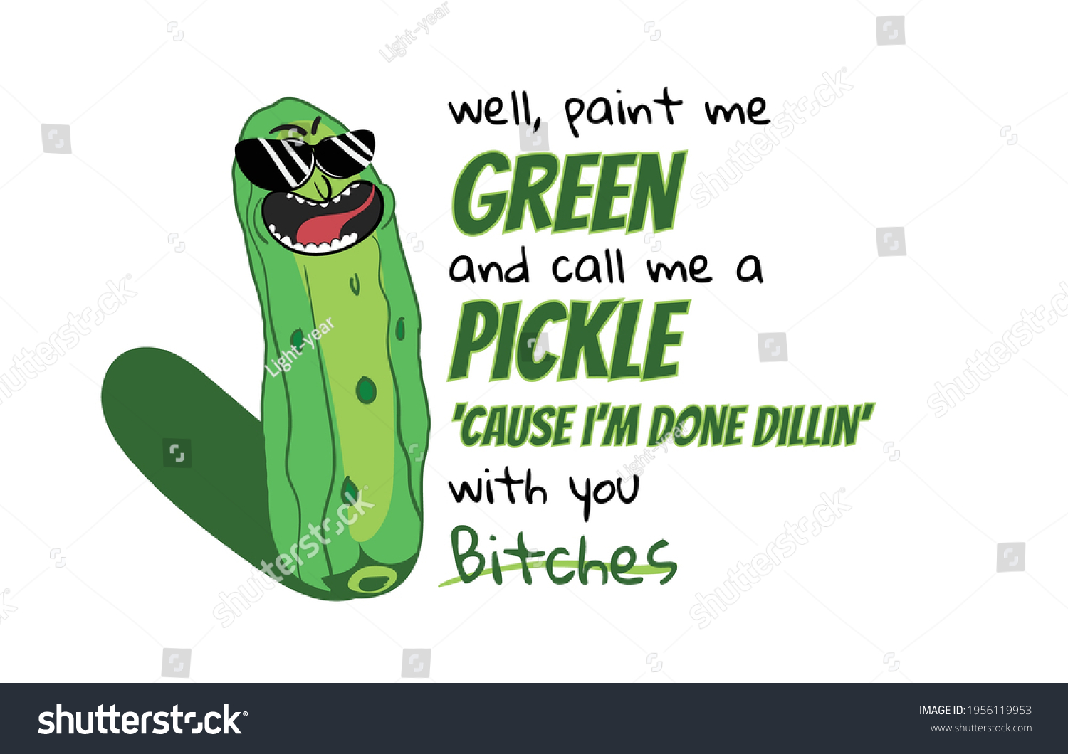 Well Paint Me Green Call Me Stock Vector (Royalty Free) 1956119953