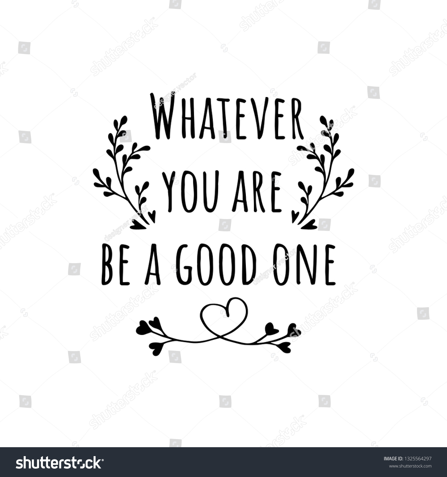 whatever-you-be-good-one-motivational-stock-vector-royalty-free