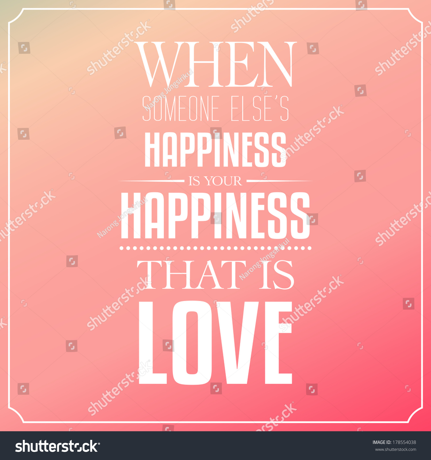 When someone else s happiness is your happiness that is love Quotes Typography Background Design