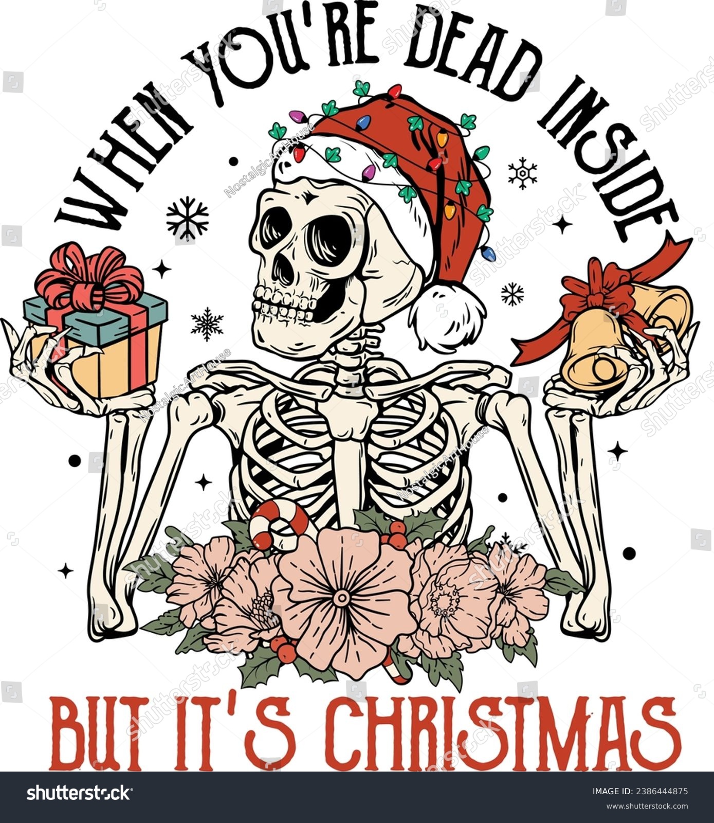 SVG of When you're dead inside but it's christmas, santa skull christmas, skull santa claus, christmas gifts, santa hat, skeleton santa, dead inside svg