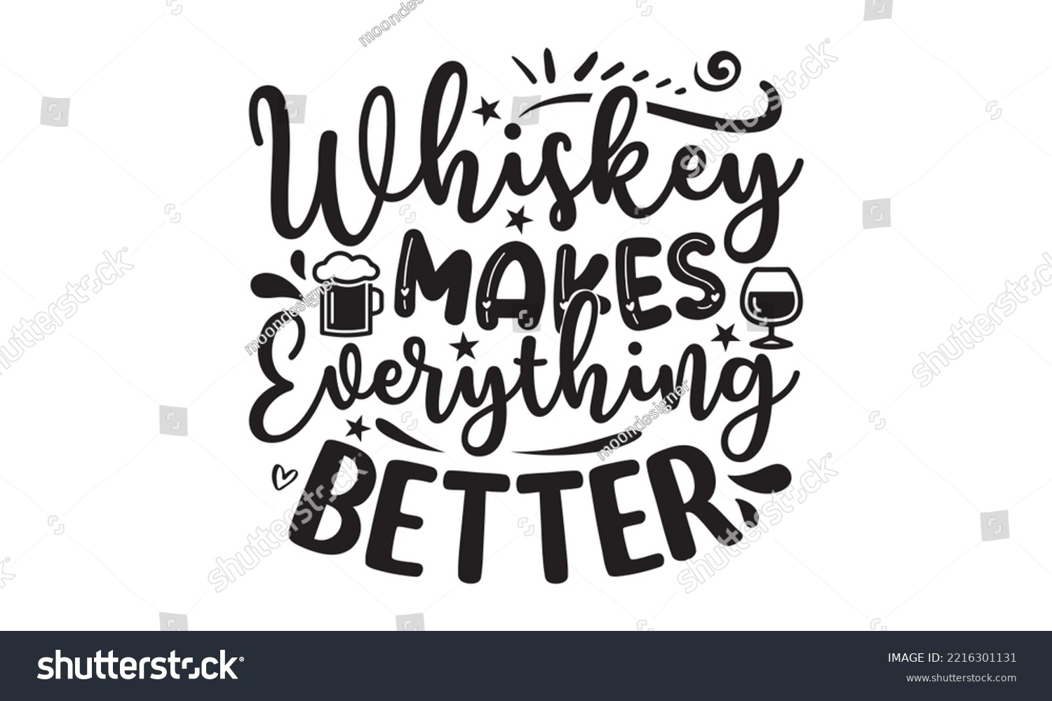 SVG of Whiskey makes everything better - Alcohol SVG T Shirt design, Girl Beer Design, Prost, Pretzels and Beer, Vector EPS Editable Files, Alcohol funny quotes, Oktoberfest Alcohol SVG design,  EPS 10 svg