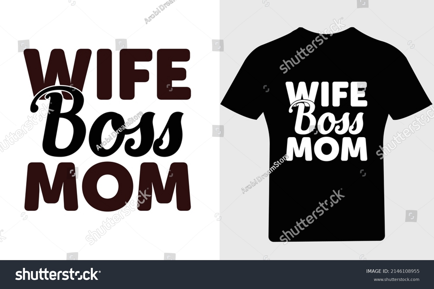 SVG of Wife boss mom T Shirt svg