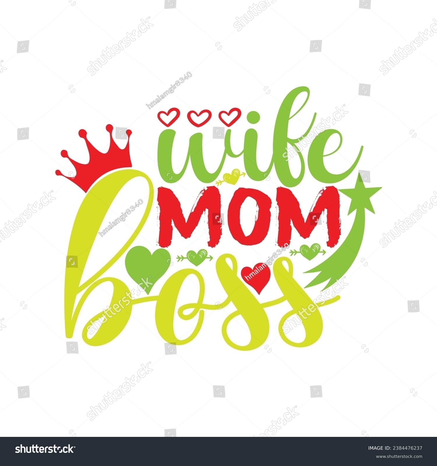 SVG of Wife mom boss t-shirt design. Here You Can find and Buy t-Shirt Design. Digital Files for yourself, friends and family, or anyone who supports your Special Day and Occasions. svg