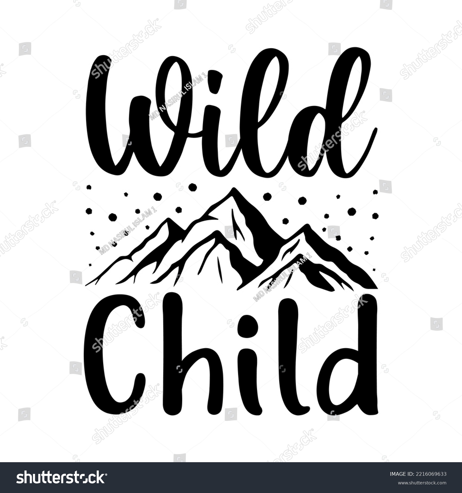 SVG of Wild Child SVG Mountain T-shirt design svg
