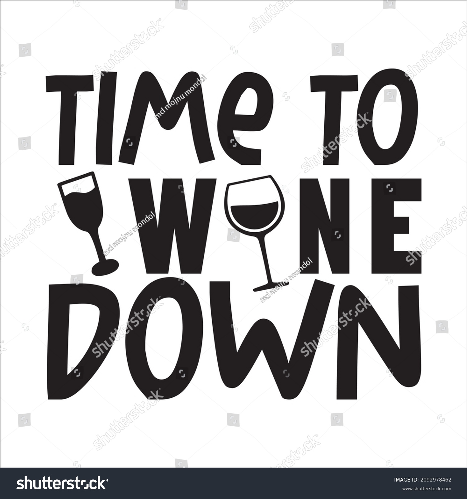 SVG of win svg design  time to wine down svg