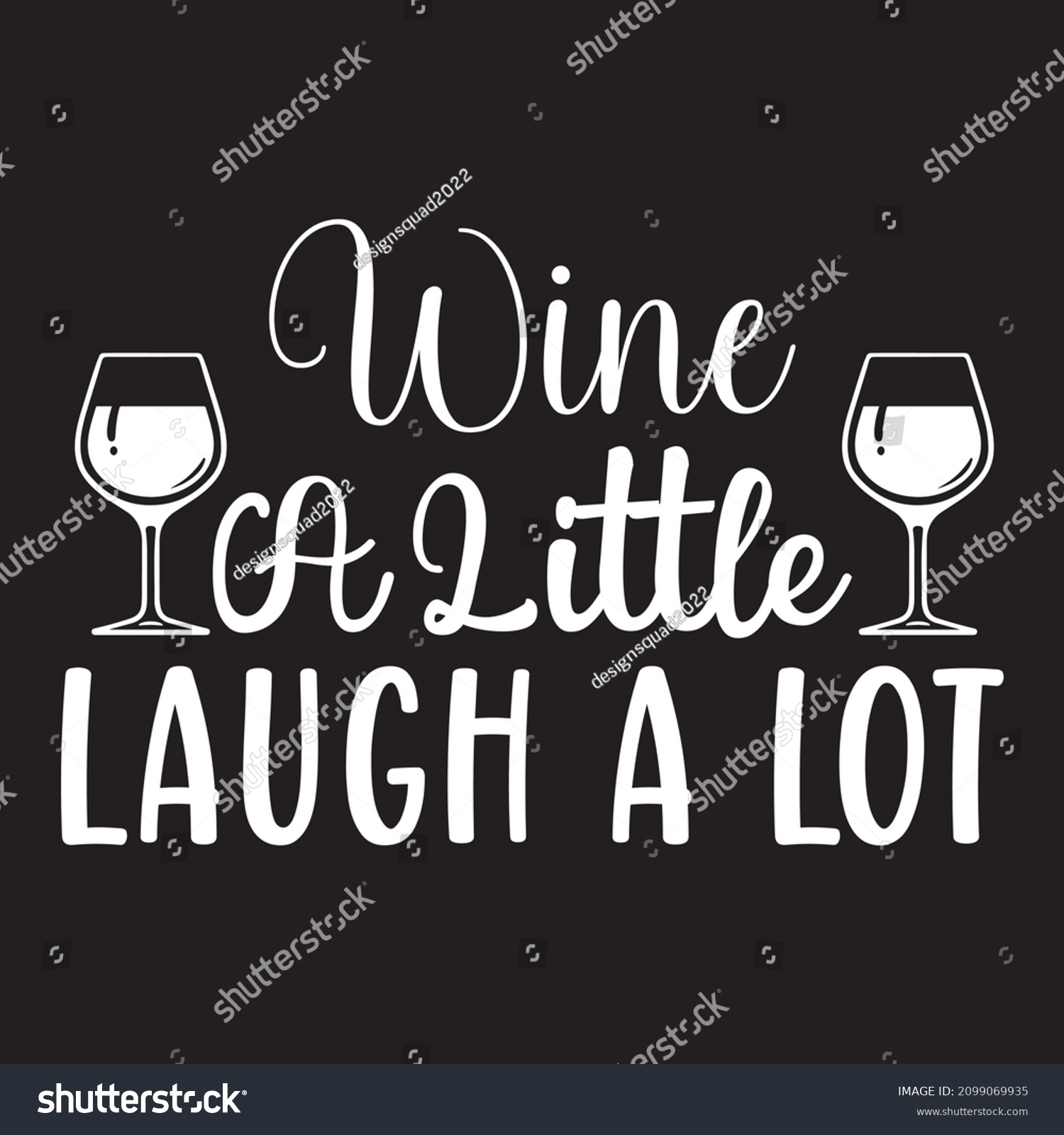 Wine Little Laugh Vector File Stock Vector (Royalty Free) 2099069935 ...