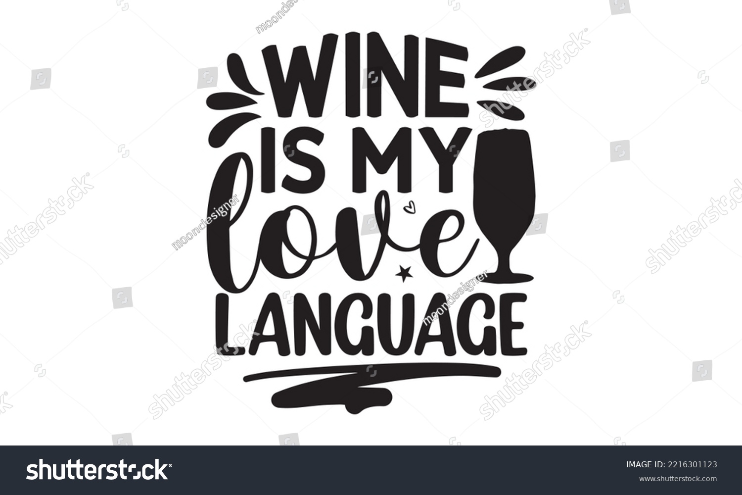 SVG of Wine is my love language - Alcohol SVG T Shirt design, Girl Beer Design, Prost, Pretzels and Beer, Vector EPS Editable Files, Alcohol funny quotes, Oktoberfest Alcohol SVG design,  EPS 10 svg