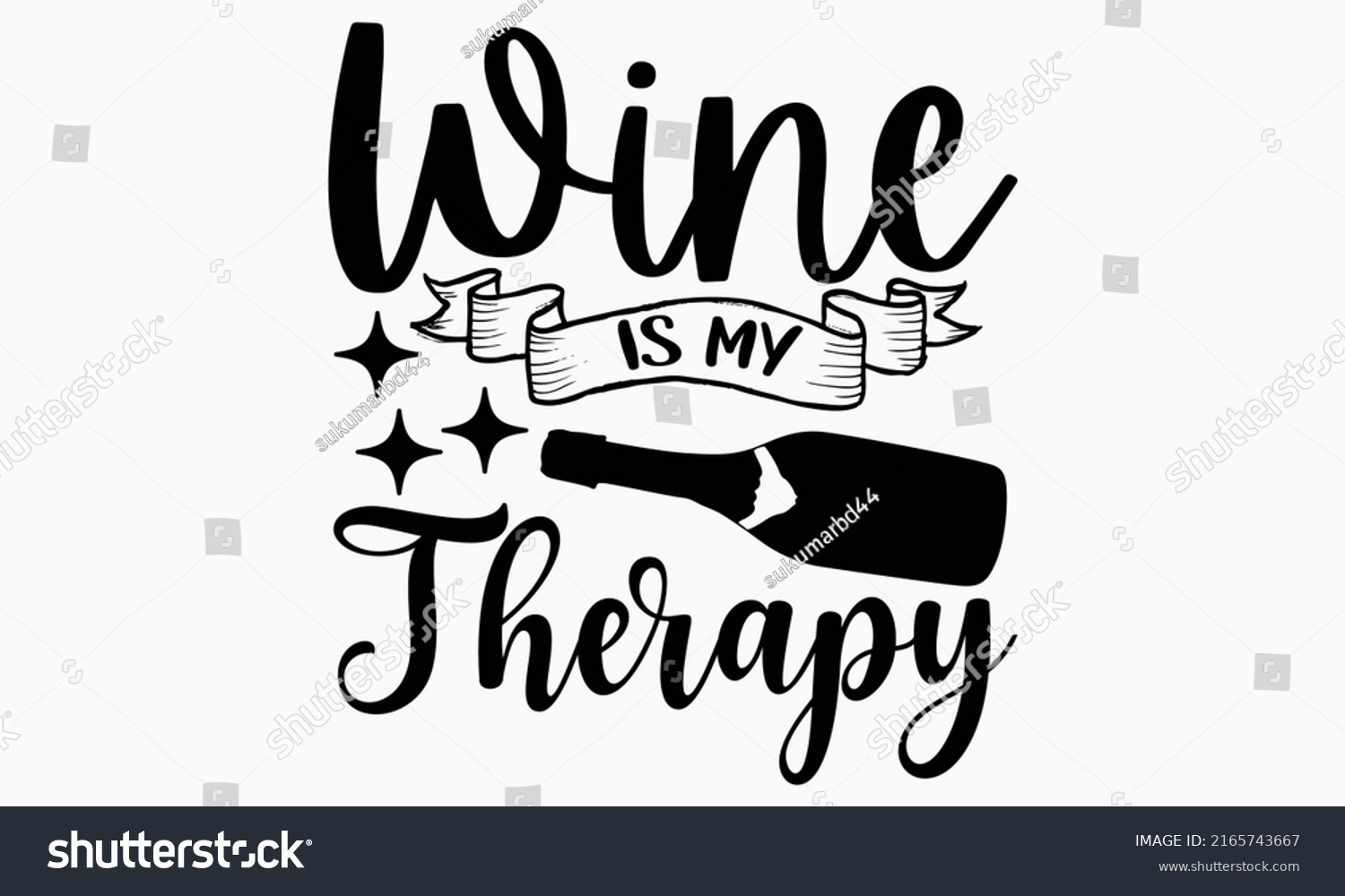 SVG of Wine is my therapy - Alcohol t shirt design, Hand drawn lettering phrase, Calligraphy graphic design, SVG Files for Cutting Cricut and Silhouette svg